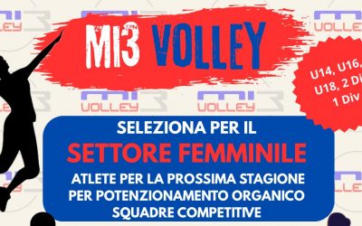 MI3 VOLLEY CERCA NUOVE ATLETE!